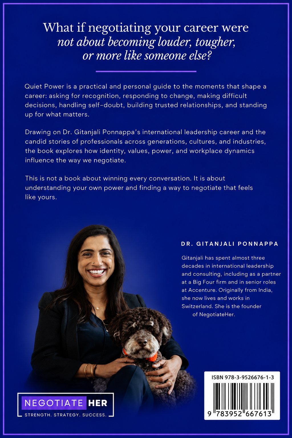 Back cover of Quiet Power, with the book description, a photograph of Dr. Gitanjali Ponnappa with her dog, and her biography.